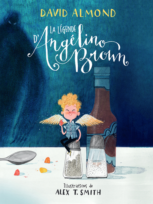 Title details for La légende d'Angélino Brown by David Almond - Available
